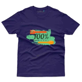 100% Natural - Healthy Food T-Shirt Collection