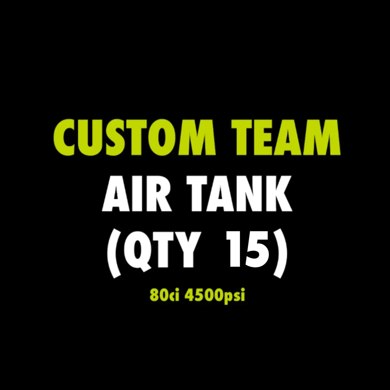 Custom Air Tank - 80ci / 4500 psi