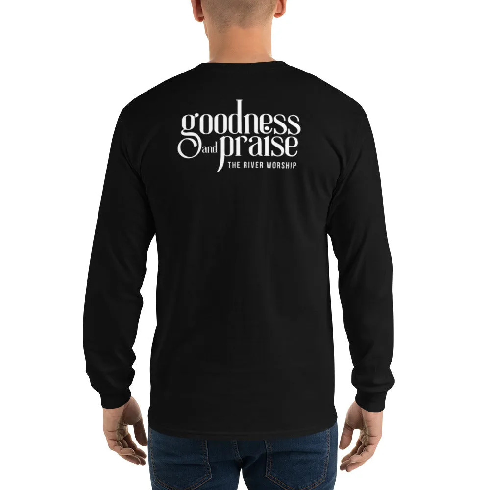 GOODNESS AND PRAISE - LONGSLEEVE