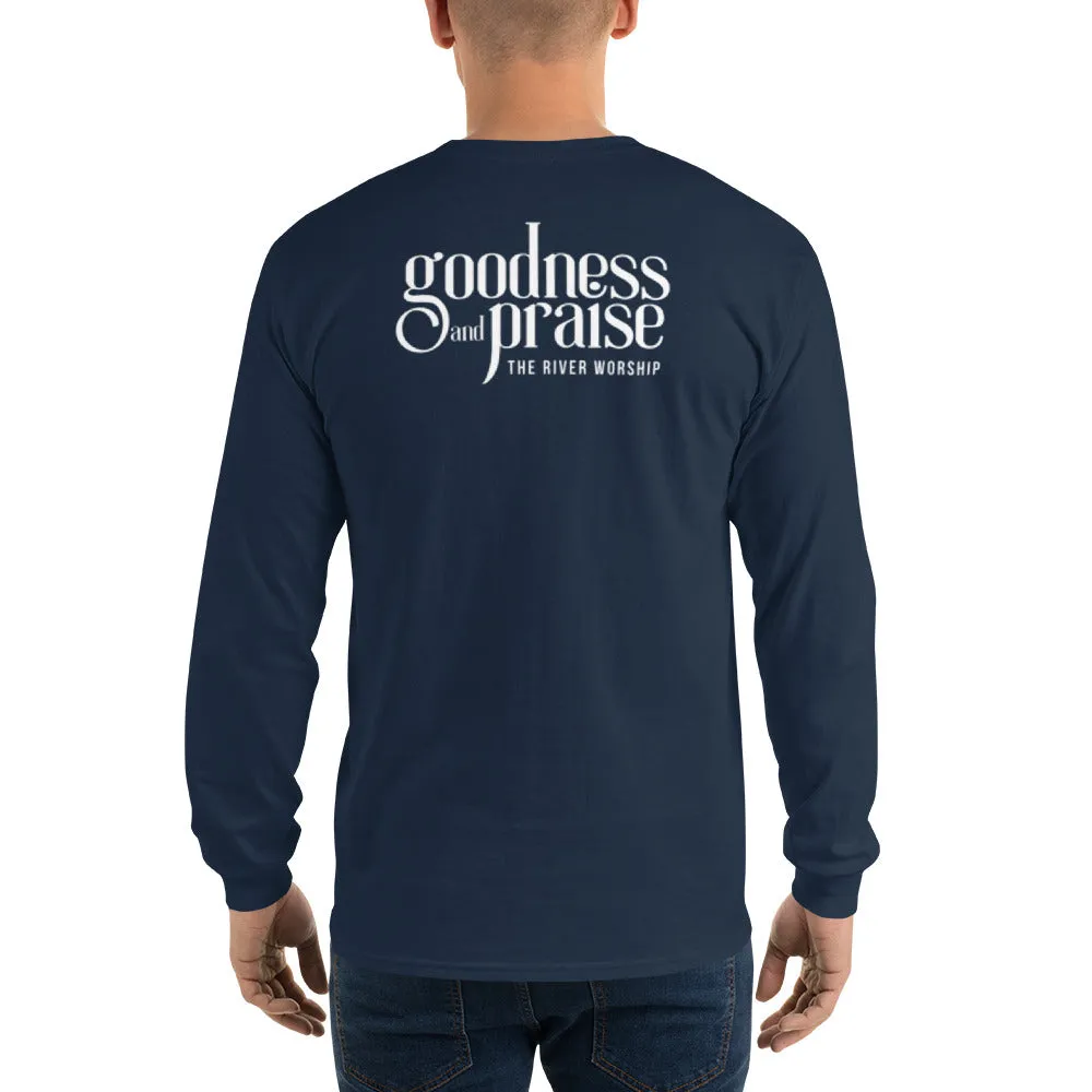 GOODNESS AND PRAISE - LONGSLEEVE