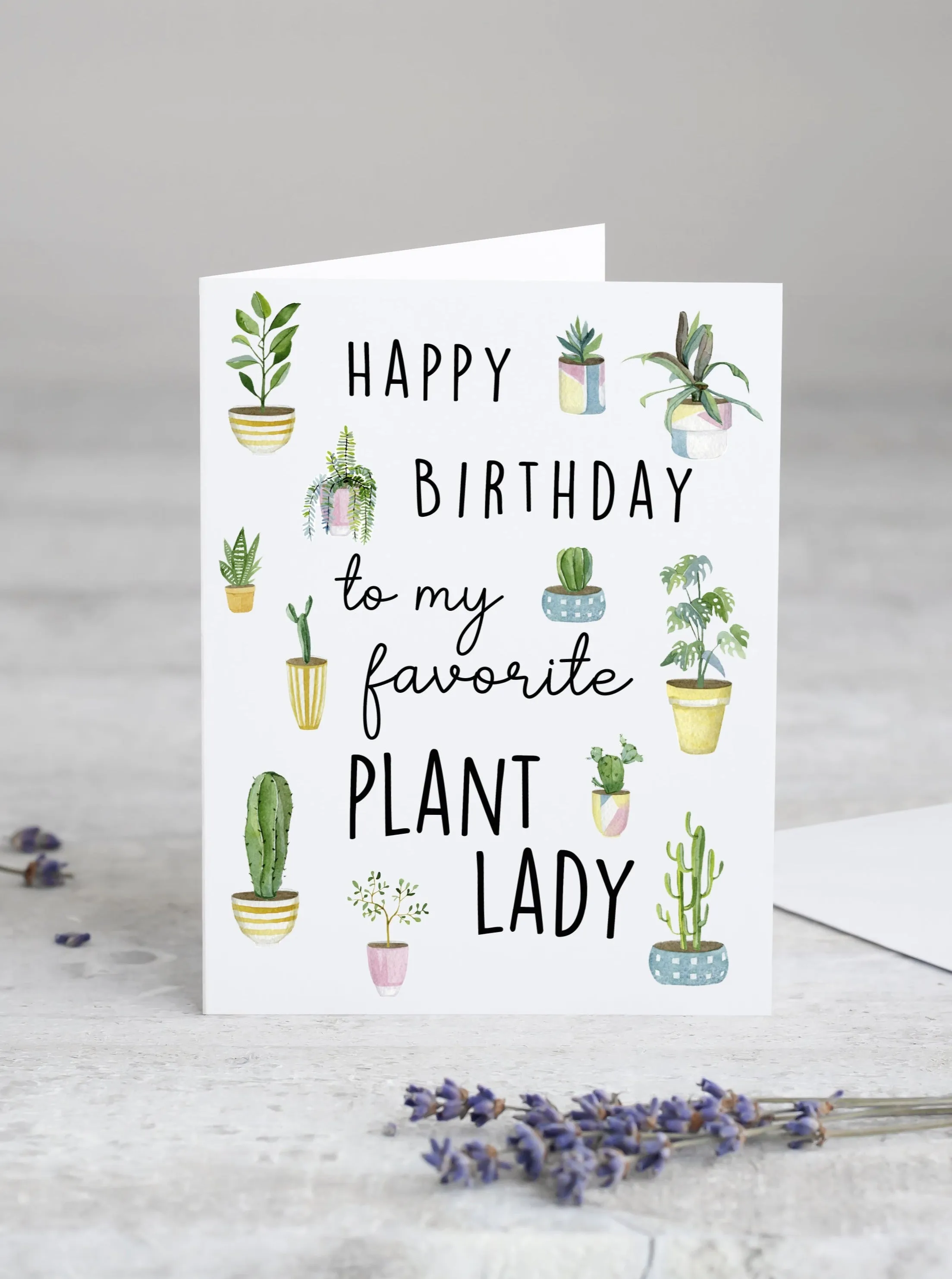 Happy Birthday To My Favorite Plant Lady Card