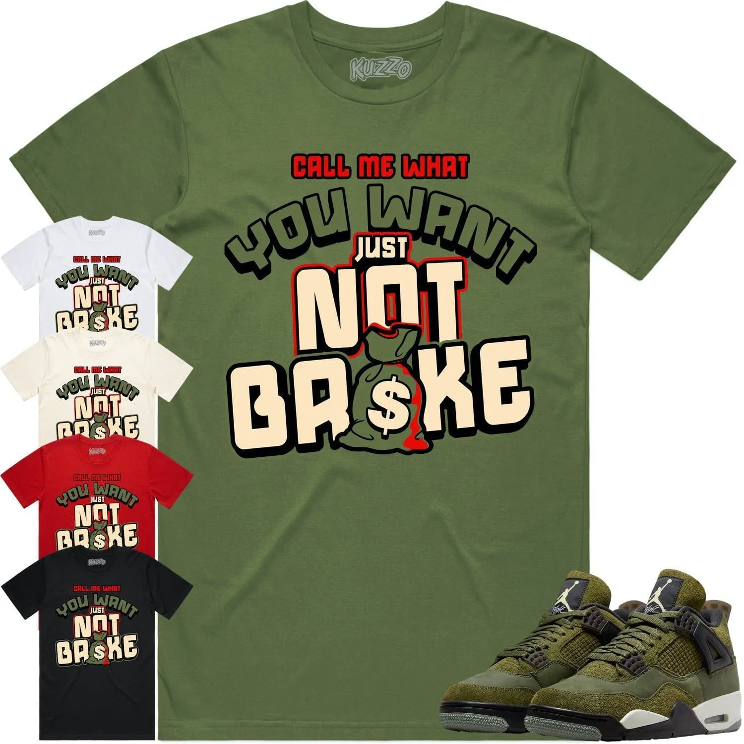 Jordan 4 Craft Olive 4s Shirt to Match - OLIVE NOT BROKE