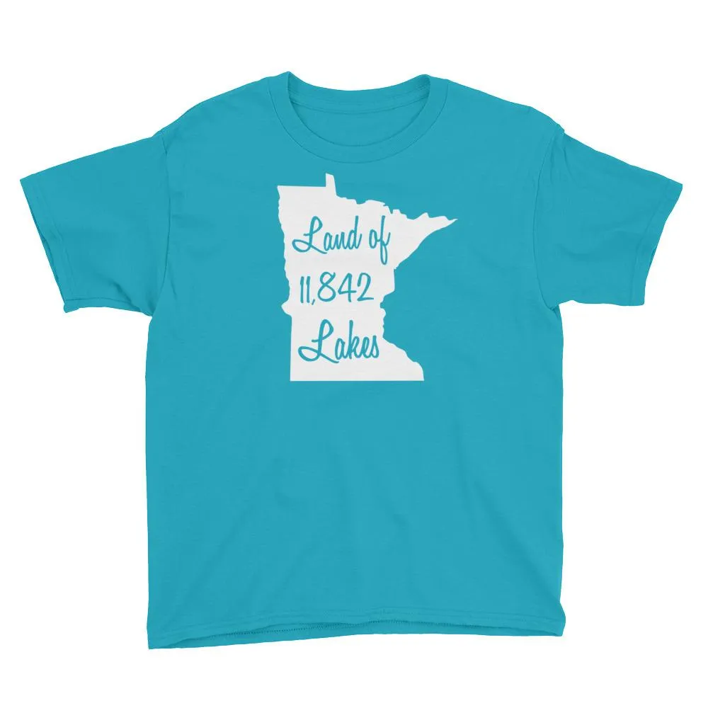 Land of 11,842 Lakes - Minnesota 10,000 Lakes Youth T-Shirt