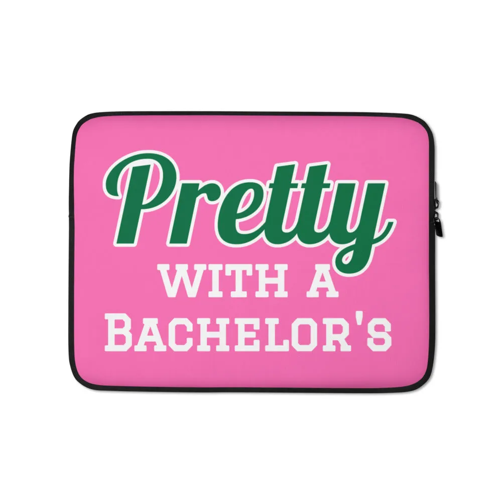 Pretty with a Bachelor's Laptop Sleeve